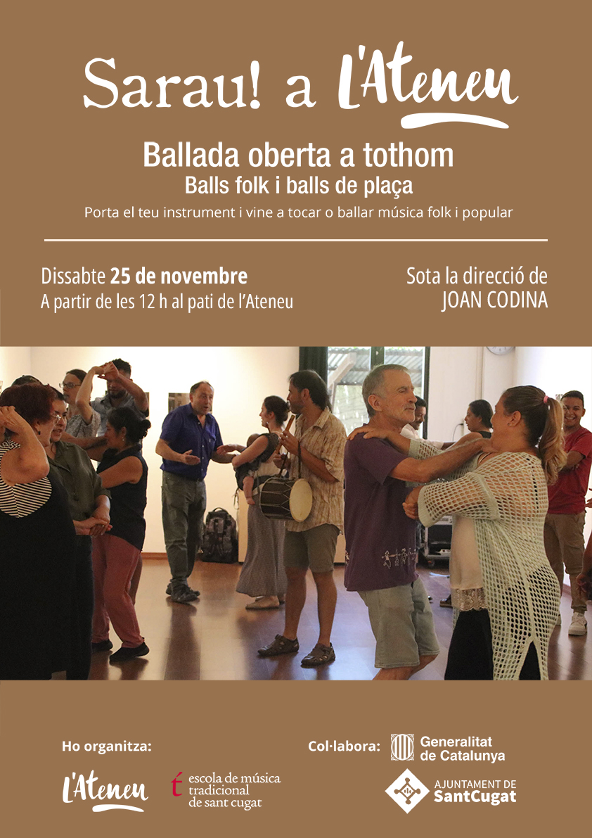 🥁💃🕺Aquest dissabte 25 a les 12 h, ballada gratuïta i oberta a tothom al pati de l’Ateneu de  #SantCugat amb el Sarau de balls folk i balls de plaça.
Porta el teu instrument i vine a tocar música folk i popular o bé vine a ballar!
Amb la col·laboració <a href="/emtsc_emtsc/">emtsc</a> i <a href="/Ggrejo/">Joan Codina Vila</a>!