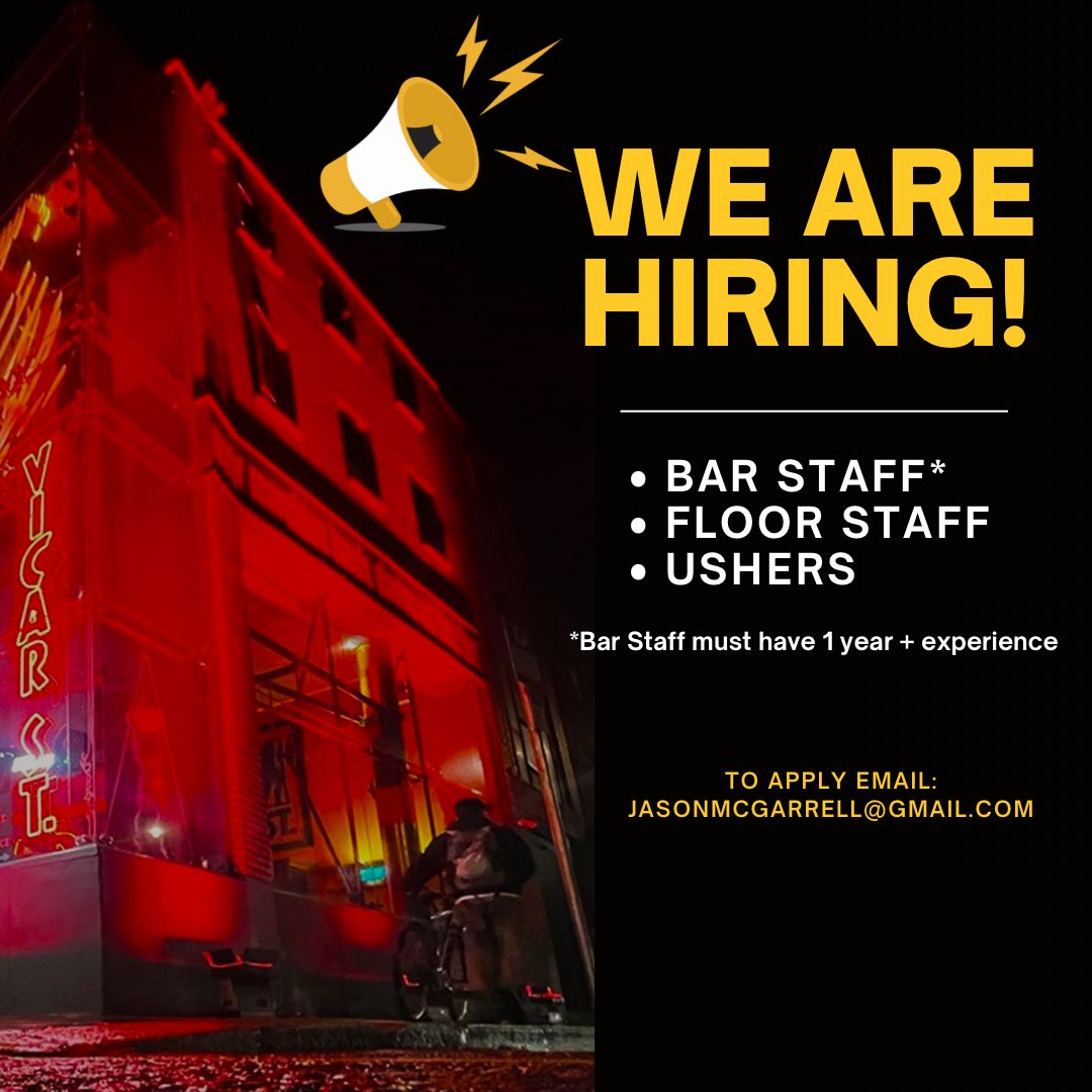 Vicar_Street's tweet image. 📣 Vicar St is hiring 📣

• Bar Staff ( 1yr + experience essential)
• Floor Staff ( Training provided )
• Ushers ( Training provided ) 

To apply, please email:
Jasonmcgarrell@gmail.com 

#Dublin #Jobfairy #DublinJobs