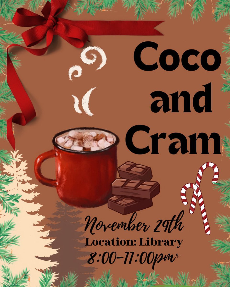 cali_izactive's tweet photo. We Invite You to Our Coco&amp;Cram Event next Wednesday on the 29th at 8pm in the Library! Enjoy tasty treats and the take the time to study and prepare for your exams! 🍪☃️#pvamu  #pvamu23  #pvamu24  #pvamu25  #pvamu26  #caliizactive https://t.co/TH4WFIxB2p