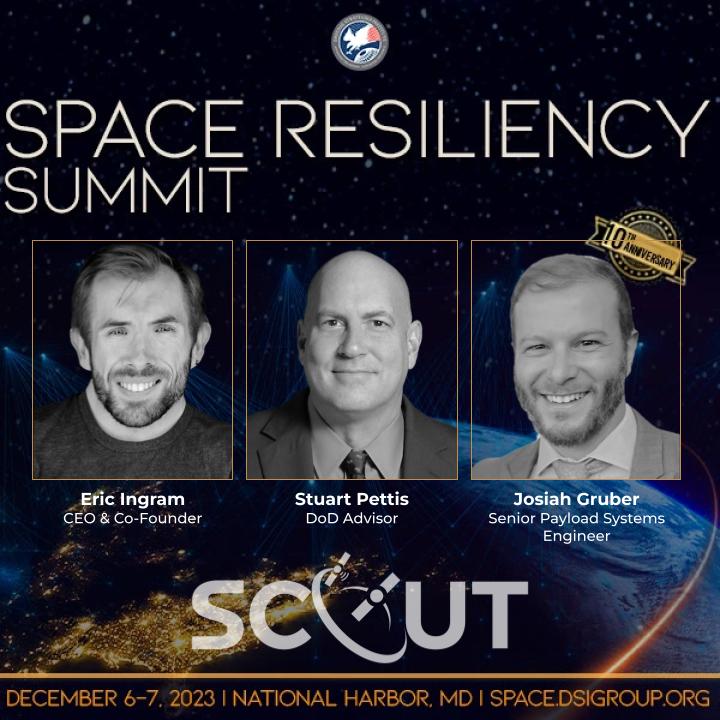 SCOUTdotspace's tweet photo. The SCOUT team will be attending this year’s Space Resiliency Summit. Please reach out to Trisha.Navidzadeh@scout.space to schedule an in person meeting with the SCOUT team.
#SCOUT #SSA #SDA #STM #SpaceDomainAwareness #SituationAlawareness #SpaceSafety #SatelliteAutonomy https://t.co/yg5GmaW2B8