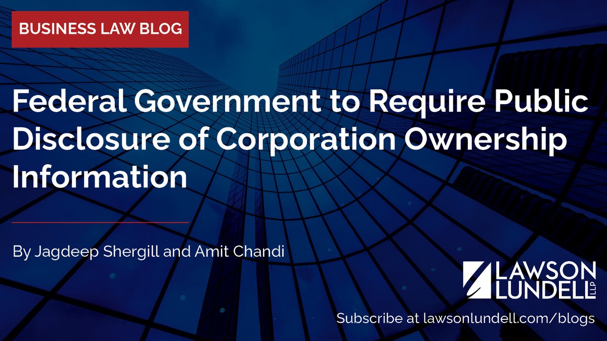 The federal government is amending the Canada Business Corporations Act to require public disclosure of federal Canadian corporation ownership information. For more: tinyurl.com/4uzf3d8d #corporategovernance