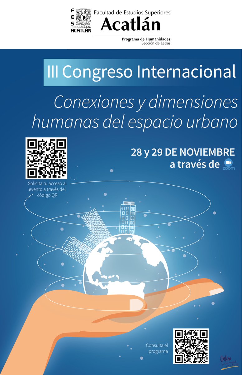 Ya casi es el III Congreso Internacional "Conexiones y dimensiones humanas del espacio urbano".  Pueden registrarse  para entrar a la sala de Zoom y se transmitirá por el Facebook de la  Licenciatura en Lengua y literatura hispánicas de la FES Acatlán. ¡No se lo pierdan!