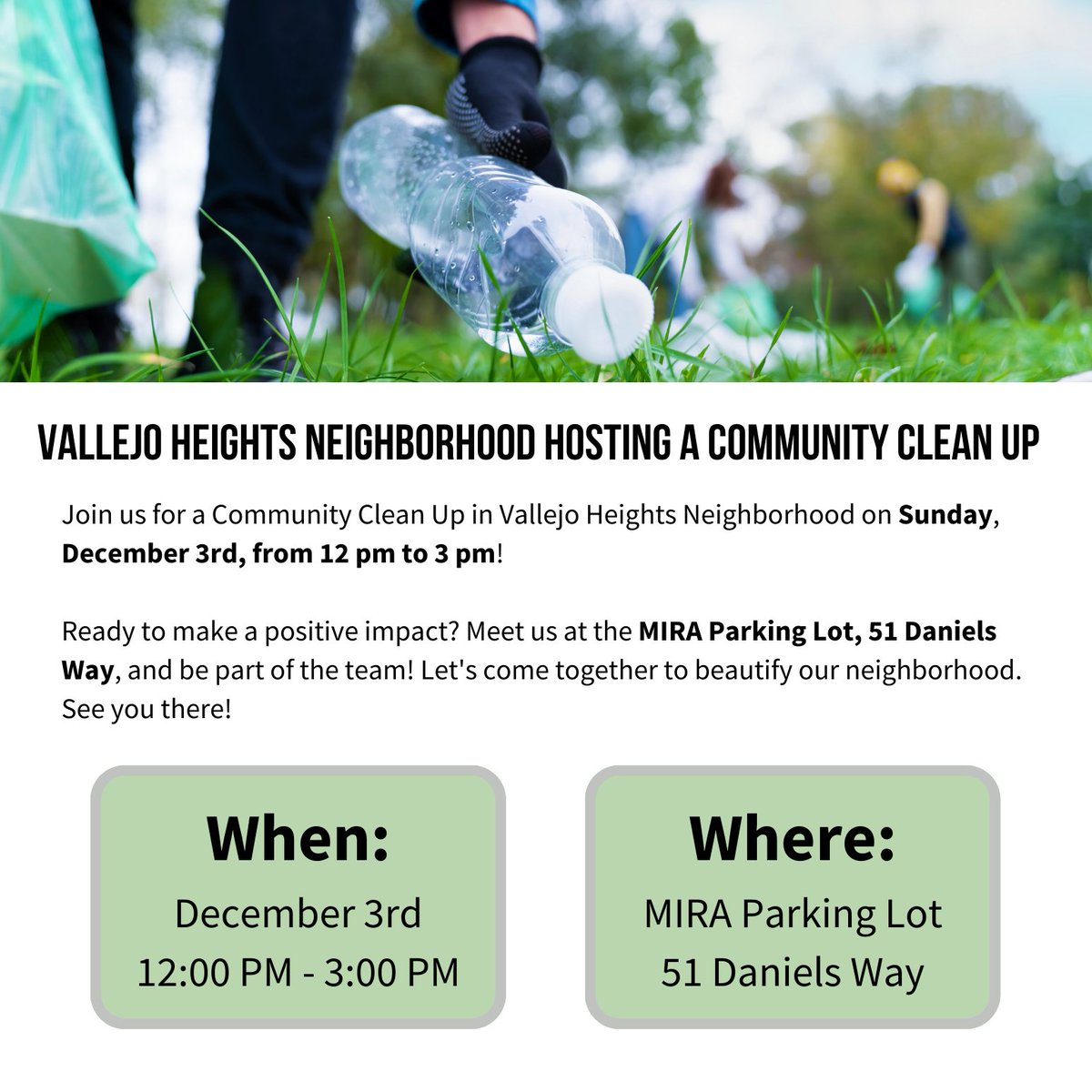 Join the Vallejo Heights community in making a positive impact! We're hosting a neighborhood clean-up on December 3rd at the MIRA parking lot, 51 Daniels Way. Let's come together to beautify our surroundings and make a lasting difference. Every helping hand counts—see you there!