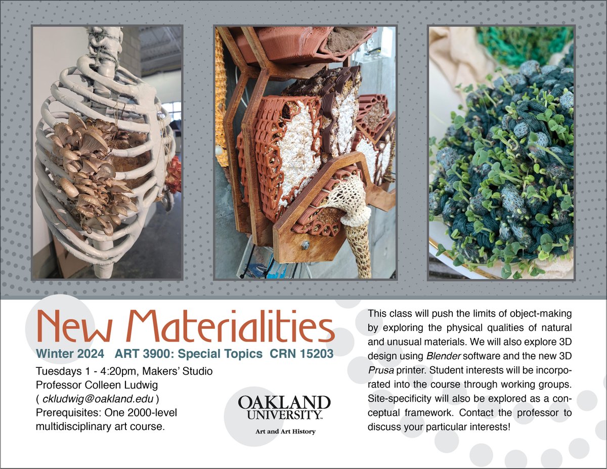 Oakland University Art and Art History Department (@ouartarthistory) on Twitter photo ART 3900 â Special Topics: New Materialities
Still available to take in Winter 2024 with Professor Colleen Ludwig... Enroll today! âď¸
<a href="/oaklandu/">Oakland University</a> <a href="/OUcasadv/">Oakland University CAS Advising</a> <a href="/OaklandCAS/">OU College of Arts and Sciences</a> ART 3900 â Special Topics: New Materialities
Still available to take in Winter 2024 with Professor Colleen Ludwig... Enroll today! âď¸
<a href="/oaklandu/">Oakland University</a> <a href="/OUcasadv/">Oakland University CAS Advising</a> <a href="/OaklandCAS/">OU College of Arts and Sciences</a>