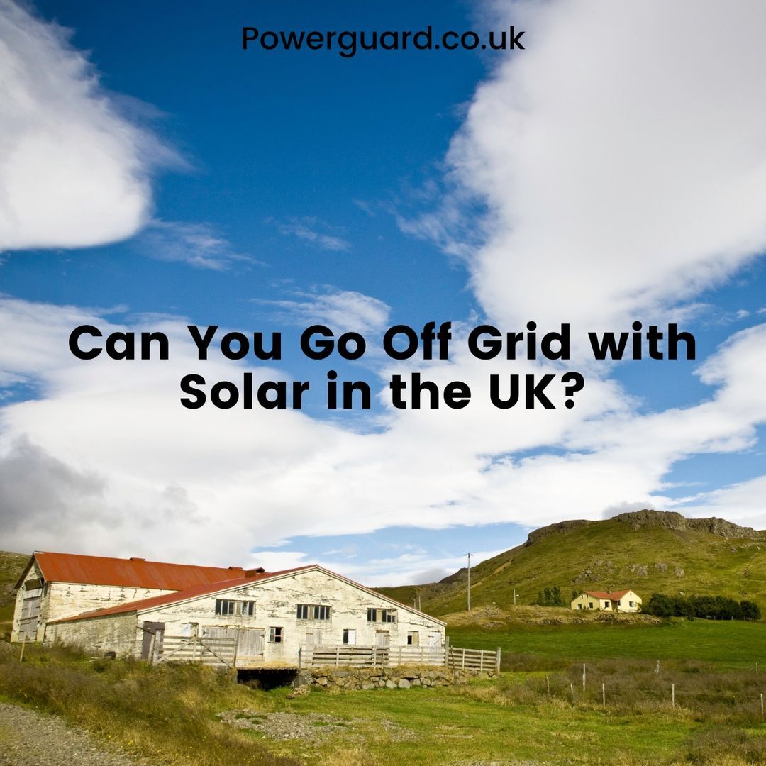 Powerguard_'s tweet photo. Can you go off-grid with solar in the UK? 

Find the answer here 👇

https://t.co/FsFEG1723Y

#offgrid #powersupply #generator #solar #solarpower https://t.co/MQmuBtyCbv