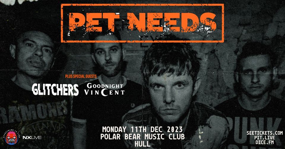 COMING UP AT POLAR BEAR!
Everything Is Fine &amp; <a href="/newcrosslive/">newcrosslive</a> Presents
@wearepetneeds at Polar Bear Music Club on Monday 11th December 2023

with support from <a href="/GlitchersBand/">Glitchers</a> + Goodnight Vincent

£13 TICKETS &gt;&gt; bit.ly/3MOxmjz
#Hull