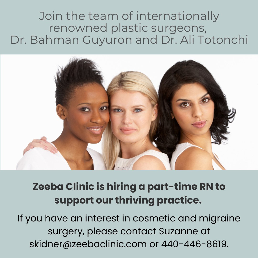 Zeeba Clinic is hiring!

We are looking to hire a part-time RN to support our thriving practice. 

If cosmetic and migraine surgery are of interest to you, please get in touch with Suzanne at 440-461-7999 or skidner@zeebaclinic.com.
