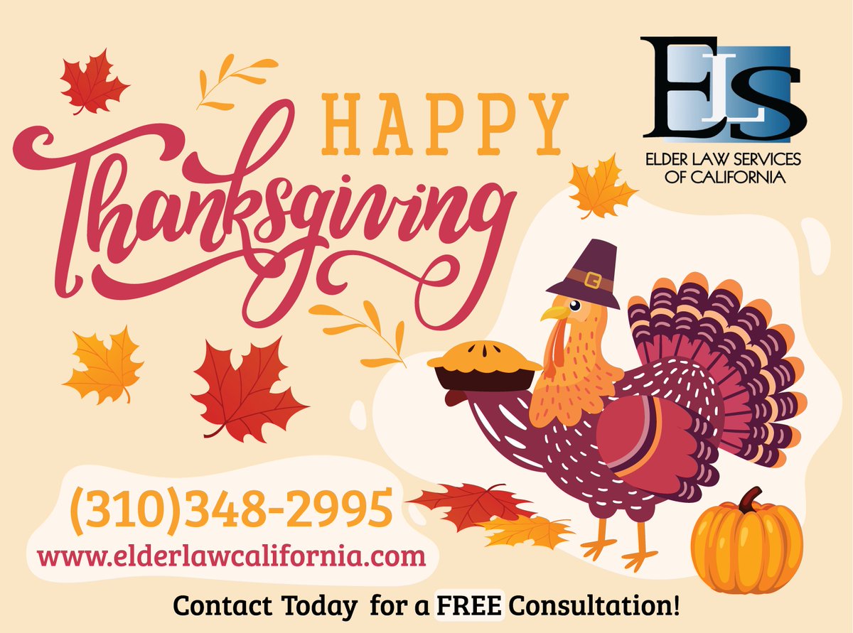Elderlawservice's tweet photo. We appreciate having you as a valued client, and we look forward to continuing our partnership. May your Thanksgiving be filled with happiness, surrounded by loved ones, friends, and enjoyable moments.
For a FREE consultation, call (310)-348-2995
#MediCalPlanning #ELS #ElderLaw https://t.co/ygBLmcHtKv