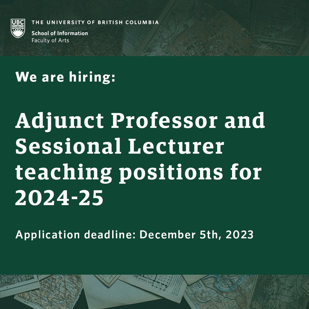 📢 Job Opportunity 📢
UBC iSchool invites applications for a number of part-time Adjunct Professor and Sessional Lecturer teaching positions for the academic year 2024-25. 
More information: ischool.ubc.ca/job-opportunit…