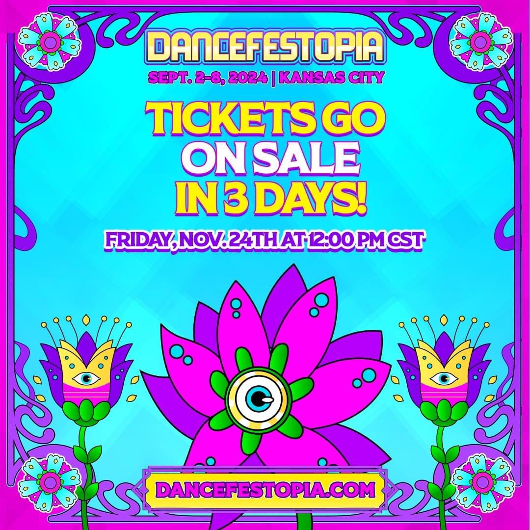 Dancefestopia on X: Dancefestopians! Tickets for #DFT2024 go on sale this  Friday at 12PM CST! 3-Day passes start at $139 but they won't last long! 🎟   / X