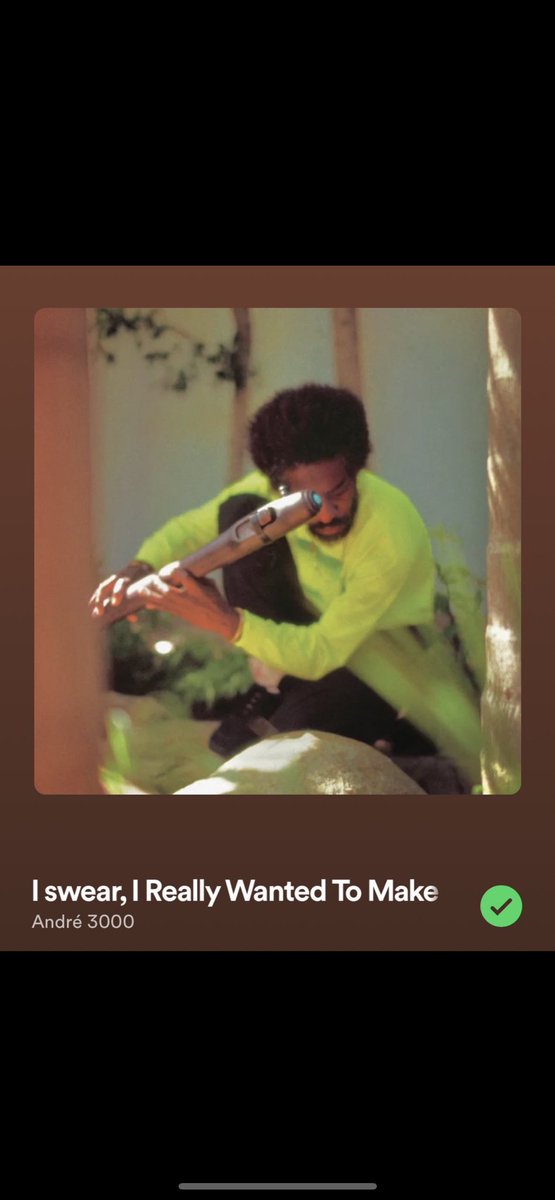 New Andre 3000 really got me in my feels