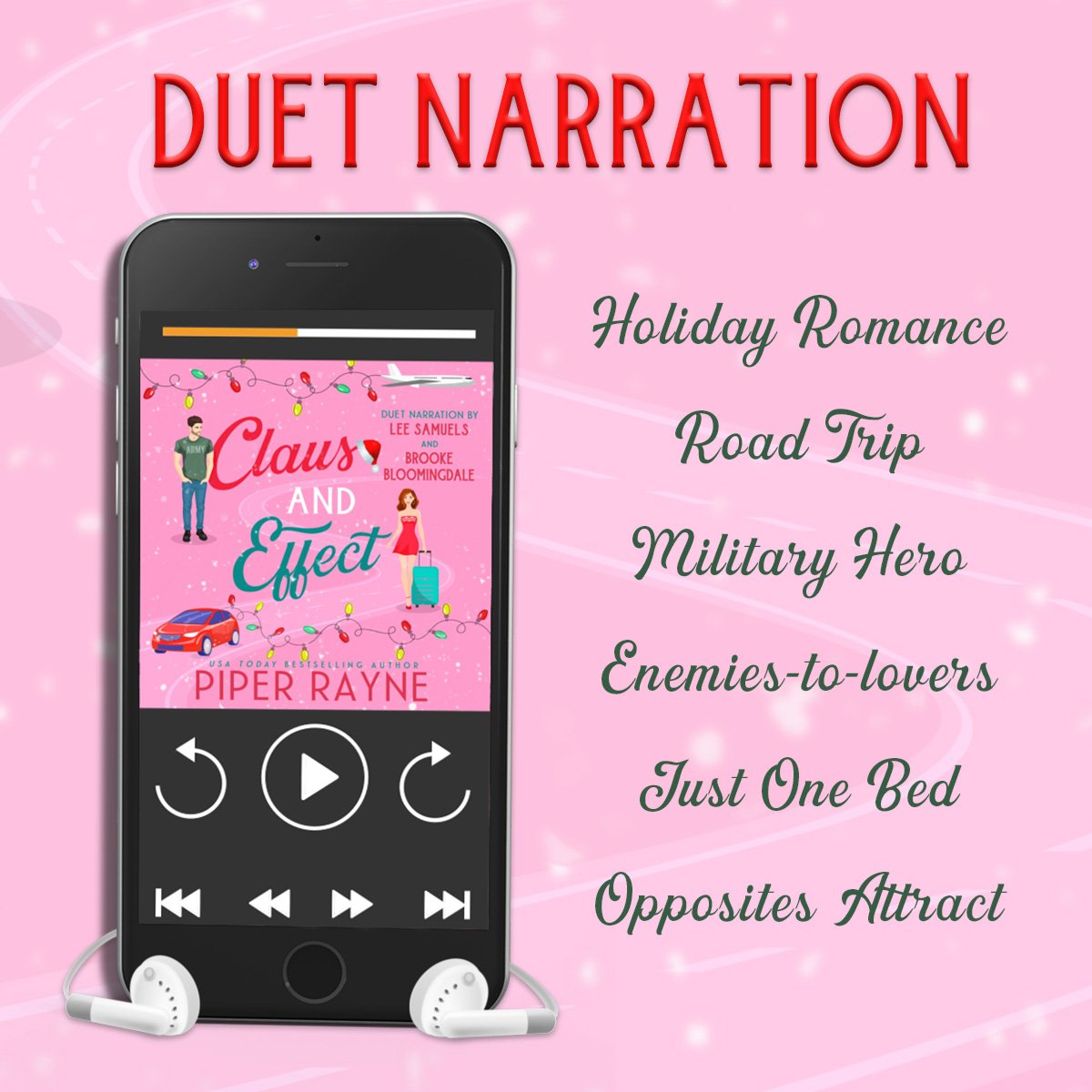 Claus and Effect by @PiperRayneRocks is now live in audio!

Start listening today!
books2read.com/cae/

Narrated by: Lee Samuels & Brooke Bloomingdale

#clausandeffect #roadtripromance #holidayromance #christmasromance #piperrayne #RomanticComedy @valentine_pr_