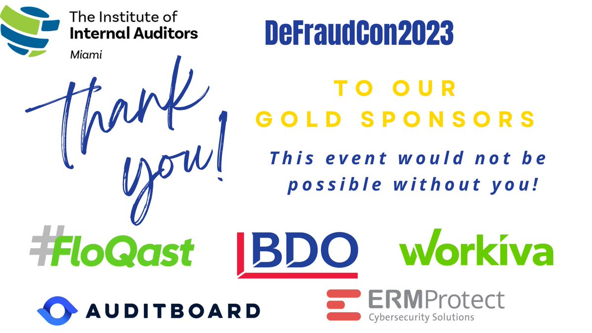 IIAMiami's tweet photo. We are thrilled to share our #DeFraudCon2023 Gold Event Sponsors!  A very special thank you to @FloQast @bdoaccountant @Workiva @auditboard @ermprotect!  Without your support, this event would not be possible.  Register at https://t.co/UJKuGZqZpz https://t.co/MjfyrQukcJ