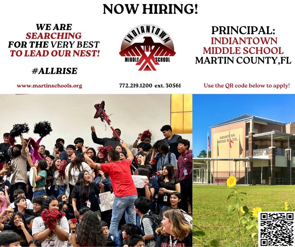 We are hiring!! Are you the next Principal of Indiantown MS? @MCSDFlorida apply today!