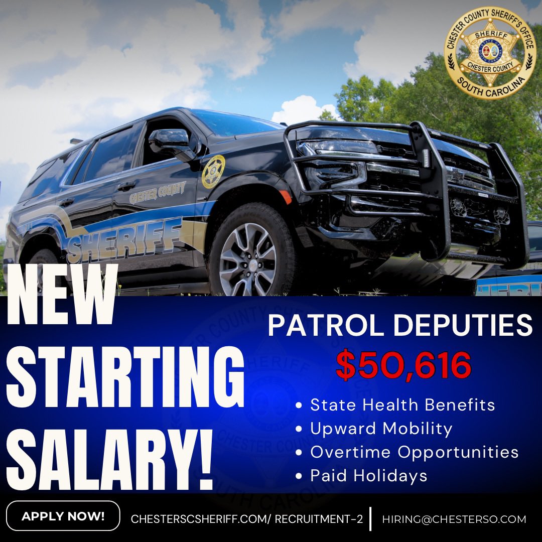 ChesterSheriff's tweet photo. Effective December 2, 2023, the starting salary for Patrol Deputies at the Chester County Sheriffβs Office is $50,616 per year. This is a $10,000 increase from the previous starting salary of $40,616.
Apply today at https://t.co/QGpQgWyJrq #ChooseChester #ChesterSCSheriff https://t.co/ABIkvJ2yo7