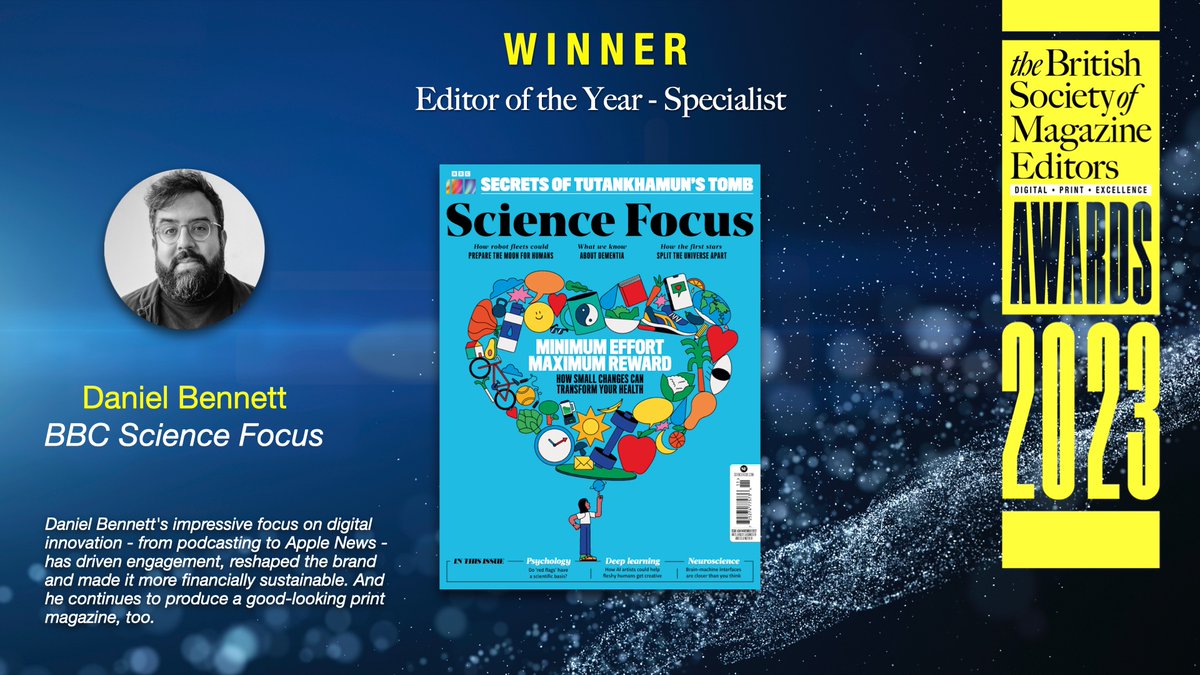 And the winner for the Editor of the Year - Specialist award is Daniel Bennett <a href="/BennettDan/">Daniel Bennett</a> <a href="/sciencefocus/">BBC Science Focus Magazine</a> #BSMEAwards2023