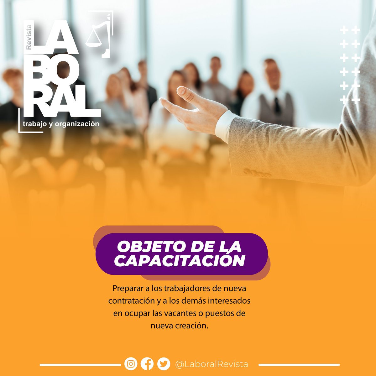 LaboralRevista's tweet photo. OBJETO DE LA CAPACITACIÓN
Preparar a los trabajadores de nueva contratación y a los demás interesados en ocupar las vacantes o puestos de nueva creación.
#FelizMartes #LeyFederaldeTrabajo #Sabiasque #RevistaLaboral #Derecho #Enterate https://t.co/a2fFw1pWgi