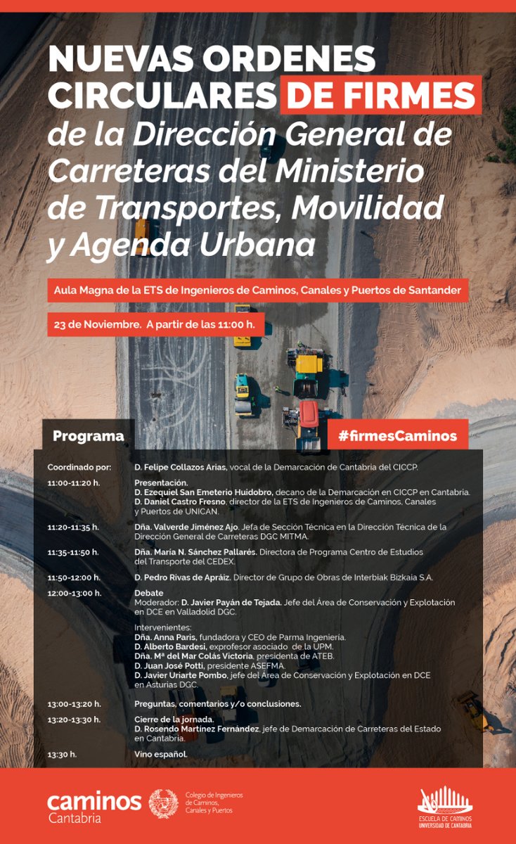 #firmesCAMINOS I Jornada ‘Nuevas órdenes circulares de firmes’ de la Dirección General de Carreteras del <a href="/mitmagob/">Pol</a>.

👉 Mesa redonda con Juanjo José Potti, Javier Uriarte, <a href="/aparismadrona/">Anna París</a>, <a href="/AlbertoBardesi/">Alberto Bardesi</a> y <a href="/MarColVic/">Maria del Mar Colás</a>. Modera: Javier Payán.

📅 23.11
🕚 11.00 h
📍 <a href="/CaminoSantander/">ETSCaminos Santander</a>