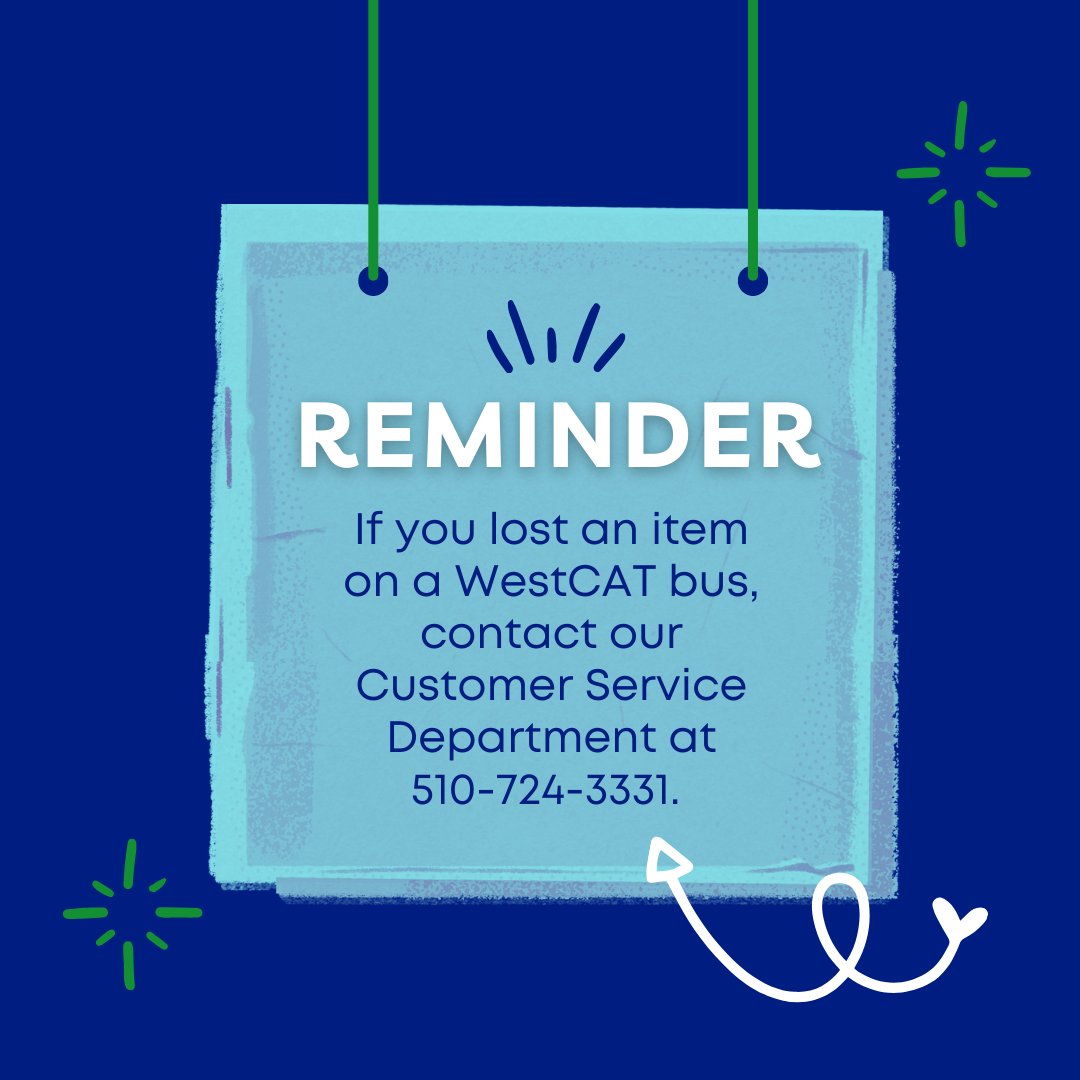 WCCTA's tweet image. 📱🚌 Lost something on a WestCAT bus? 🕵️♀️ 

Contact our Customer Service Department at 510-724-3331. We&apos;re here to help reunite you with your belongings! 🧳🔗 

#LostAndFound #WestCATAssistance #CustomerServiceHelp