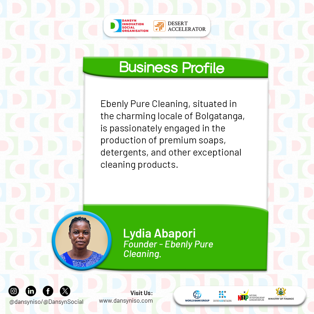 Evenly Pure Cleaning, founded by Lydia Abapori, creates affordable, high-quality cosmetic products. Now, the visionary founder leads the company in the Desert Accelerator Program, fostering innovation and growth.
#dansyniso
#bolgaimpact
#neip
<a href="/GhHubsNetwork/">Ghana Hubs Network</a> 
<a href="/WorldBankAfrica/">World Bank Africa</a>