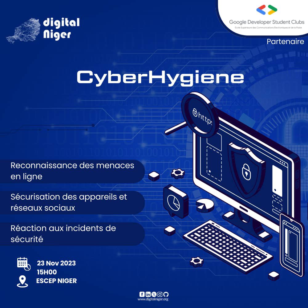Le GDSC ESCEP, en partenariat avec #DigitalNiger, lance une campagne de formation exclusive sur la #cyberhygiène et la sécurité en ligne. Rejoignez-nous chaque jeudi, à partir du 23 Novembre 2023, pendant un mois, à 15h 
Inscrivez-vous ici: gdsc.community.dev/events/details…