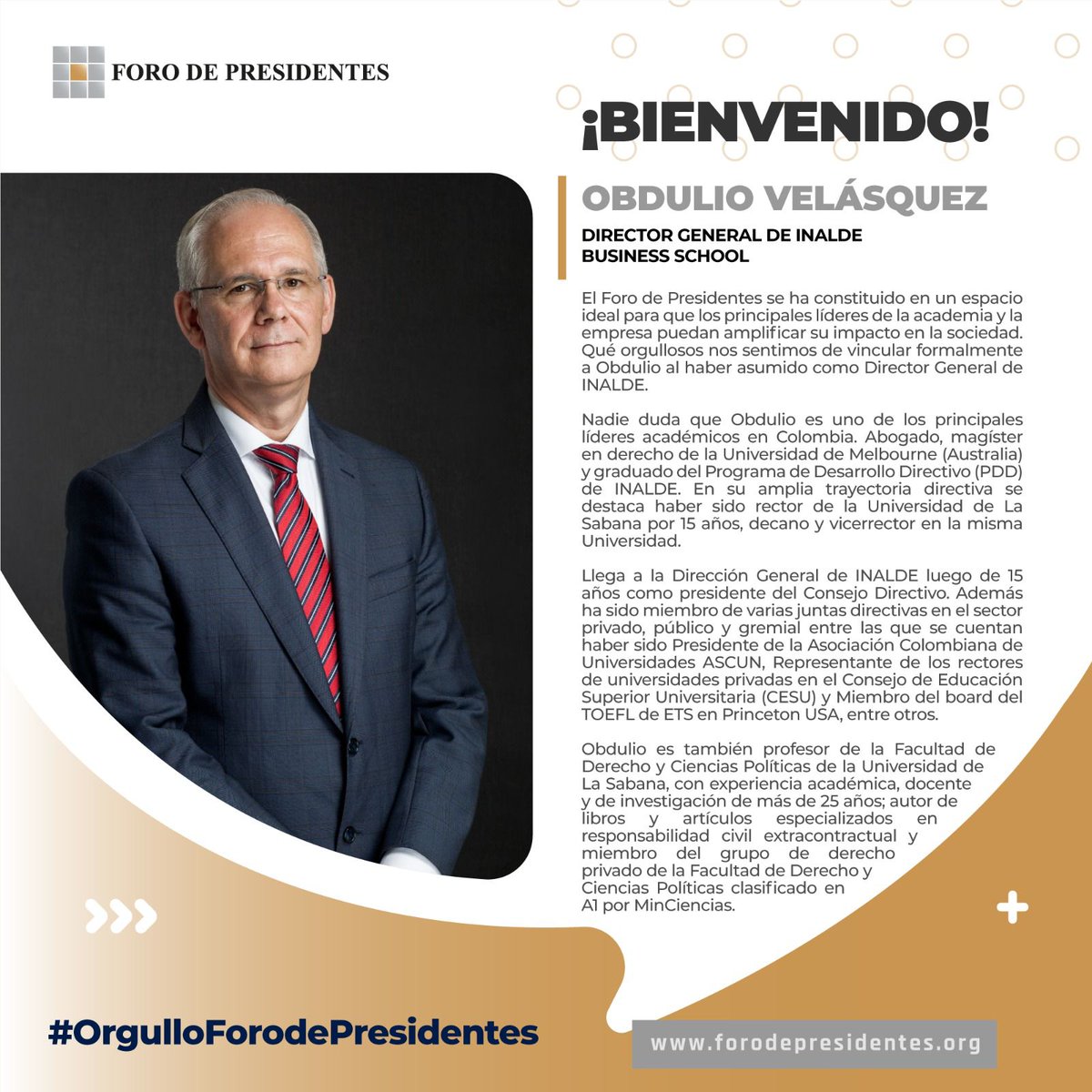 Foropresidentes's tweet photo. El Foro de Presidentes da la bienvenida a Obdulio Velásquez  Posada, Director General de @INALDE Business School, a su comunidad empresarial.

Obdulio es
#OrgulloForodePresidentes https://t.co/y2OiDsSAP4