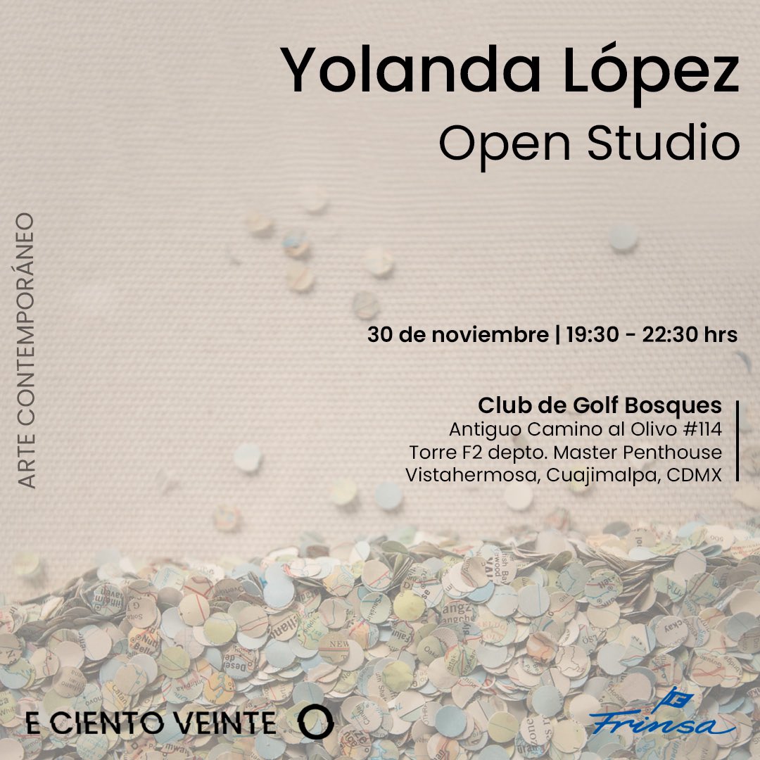 Ecientoveinte's tweet photo. Les invitamos el próximo 30 de noviembre a las 19:30 hrs al 𝘖𝘱𝘦𝘯 𝘴𝘵𝘶𝘥𝘪𝘰 de Yolanda López.

Una exploración de su trabajo más reciente abierto a todo público en la Ciudad de México. 
.
.
.
#artecontemporáneo #ECientoVeinte https://t.co/7YhjLp8i65