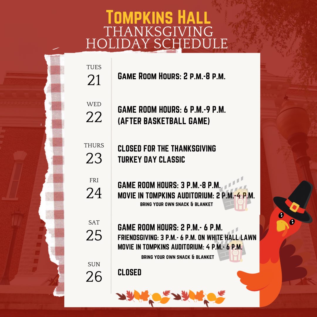 Tompkins Hall Thanksgiving Holiday Schedule