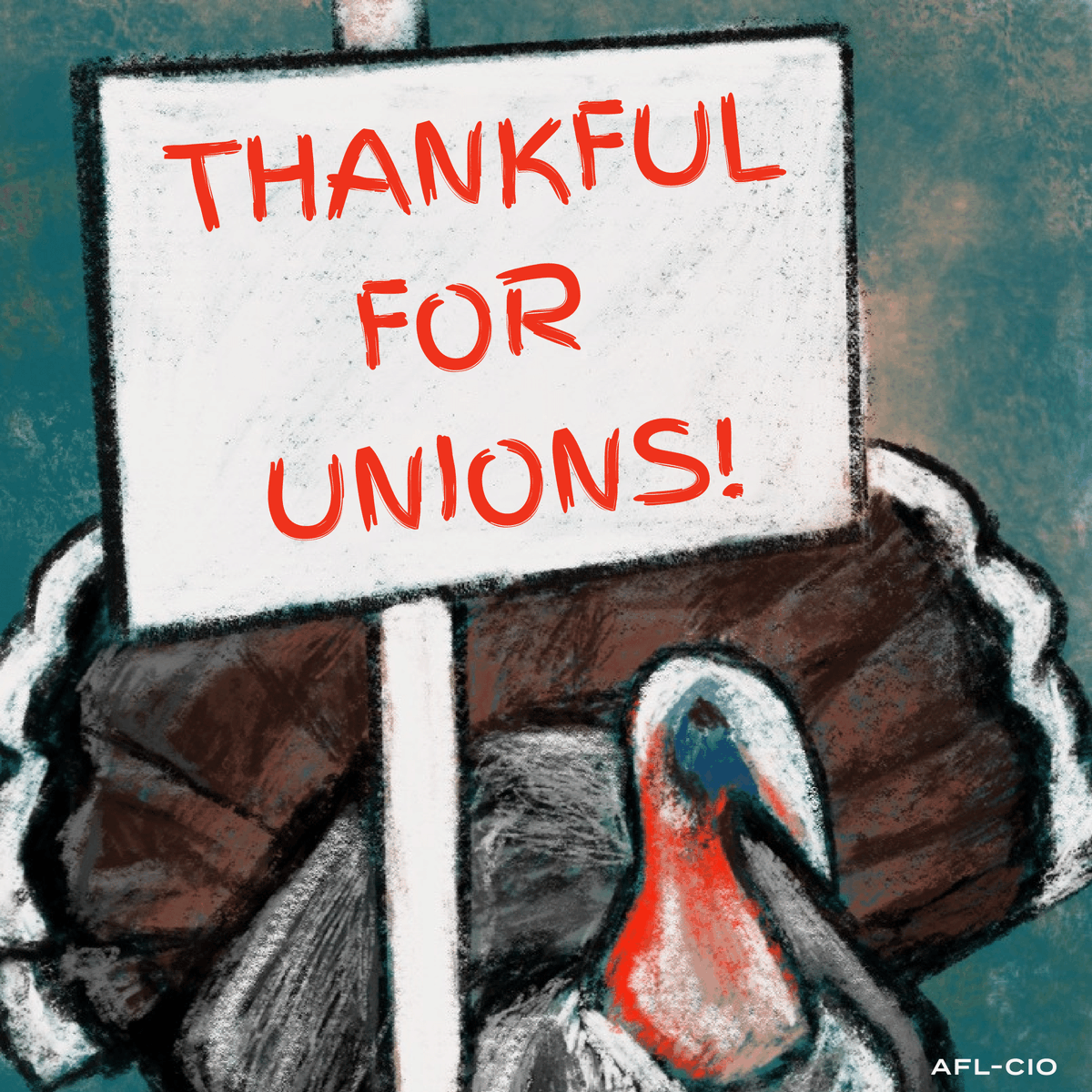Happy Thanksgiving from the AFL-CIO! We're thankful each and every day for our unions & working families!