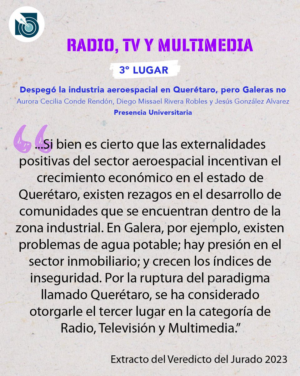 premioreutermx's tweet photo. Conoce el veredicto del jurado sobre el trabajo “Despegó la industria aeroespacial en Querétaro, pero Galeras no” publicado en @PresenciaUni, ganador del 3º lugar en la categoría Radio, TV y Multimedia. #papwr2023
➡️https://t.co/AIgGSDfGnr https://t.co/VFiQHzKFWD