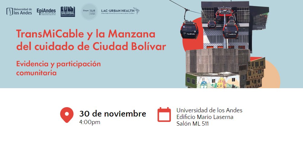 Te invitamos a conocer los resultados finales de la evaluación del TransMiCable y la Manzana del Cuidado en Ciudad Bolívar, Colombia! 🗓️ 30 noviembre, 4:00pm 🇨🇴 Edificio Mario Laserna @EpiAndes @Uniandes 🛜 Transmisión: YouTube/Mediuniandes 🔗Registro: tinyurl.com/3cwuf3em