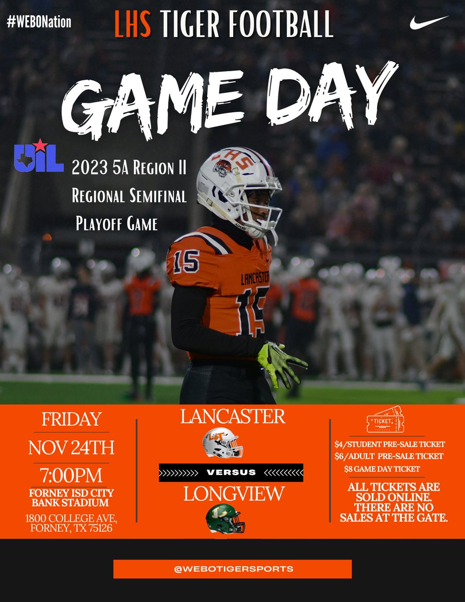 WeboTigerSports's tweet photo. #WeboNation, @LancasterFBwebo will play at Forney ISD City Bank Stadium this Friday to face the Longview Lobos in the 5A Division 1 Regional Semifinals Playoff Game! Tickets are available at https://t.co/jpogj15Uu7. Let's go Tigers!! #WEBO #THSFB 🐅 🏈 https://t.co/aZeLIqTjW9