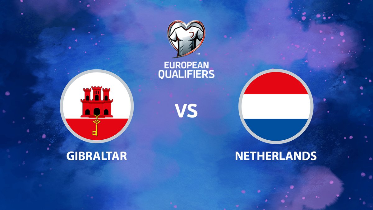 Full Match: Gibraltar vs Netherlands