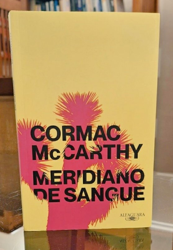 The best 📖

...................................

#DicadeLivro 
#CormacMcCarthy
#MeridianoDeSangue
#livros 📚
#literatura 
#Literature