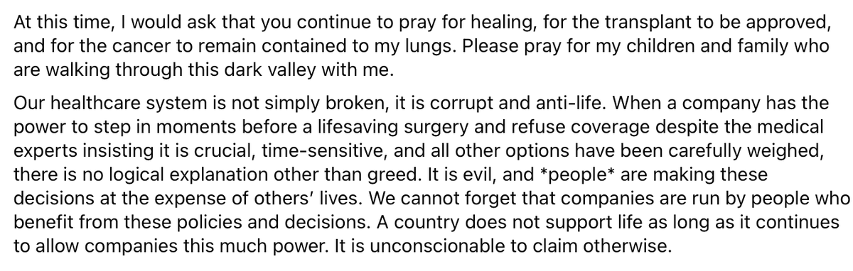 Carole is still in shock. 'Our healthcare system is not simply broken,' she wrote earlier today, 'it is corrupt and anti-life. It is evil.... We cannot forget that insurance companies are run by people who benefit from these policies and decisions.'