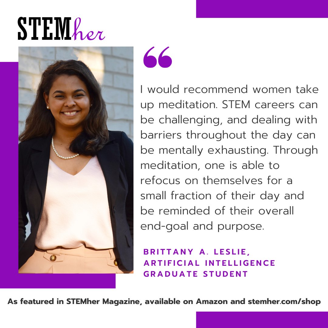 STEMher_'s tweet image. This Cyber Monday, get STEMher Magazine on Amazon # stemher.com/shop

"Women should take up meditation. STEM careers are challenging, and can be mentally exhausting" - Brittany Leslie, Artificial Intelligence Grad Student. #cybermonday #nativesinstem #nativeamerican