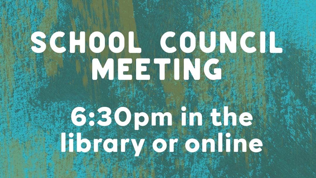Join us for our next School Council meeting on Tuesday, November 21, 2023 at 6:30-8:30pm.  Online or in the school library.