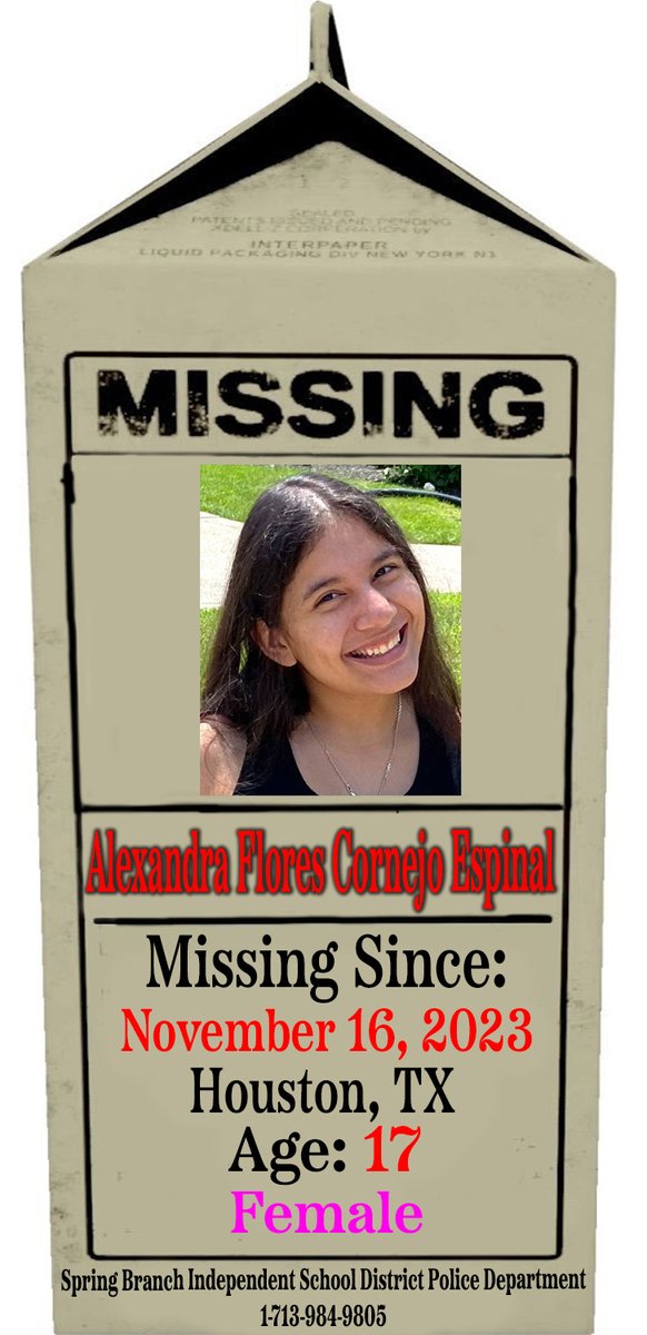 🚨🚨🚨 MISSING CHILD 🚨🚨🚨 Alexandra Flores Cornejo Espinal Age: 17 Missing Since: 11/16/23 #Houston, #Texas Please Call If You Have Information: Spring Branch Independent School District Police Department 1-713-984-9805 #ProjectMilkCarton #MissingChildren #BringThemHome