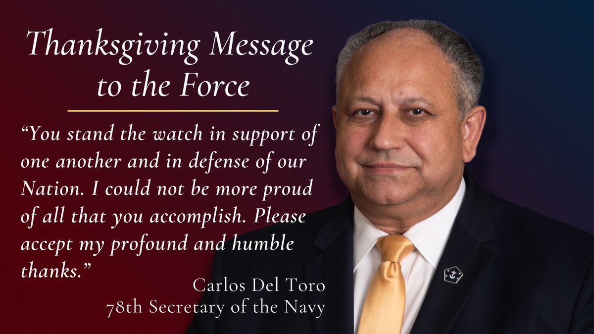 A Thanksgiving Message to the Force from Secretary Del Toro Read the full message here: mynavyhr.navy.mil/Portals/55/Mes…