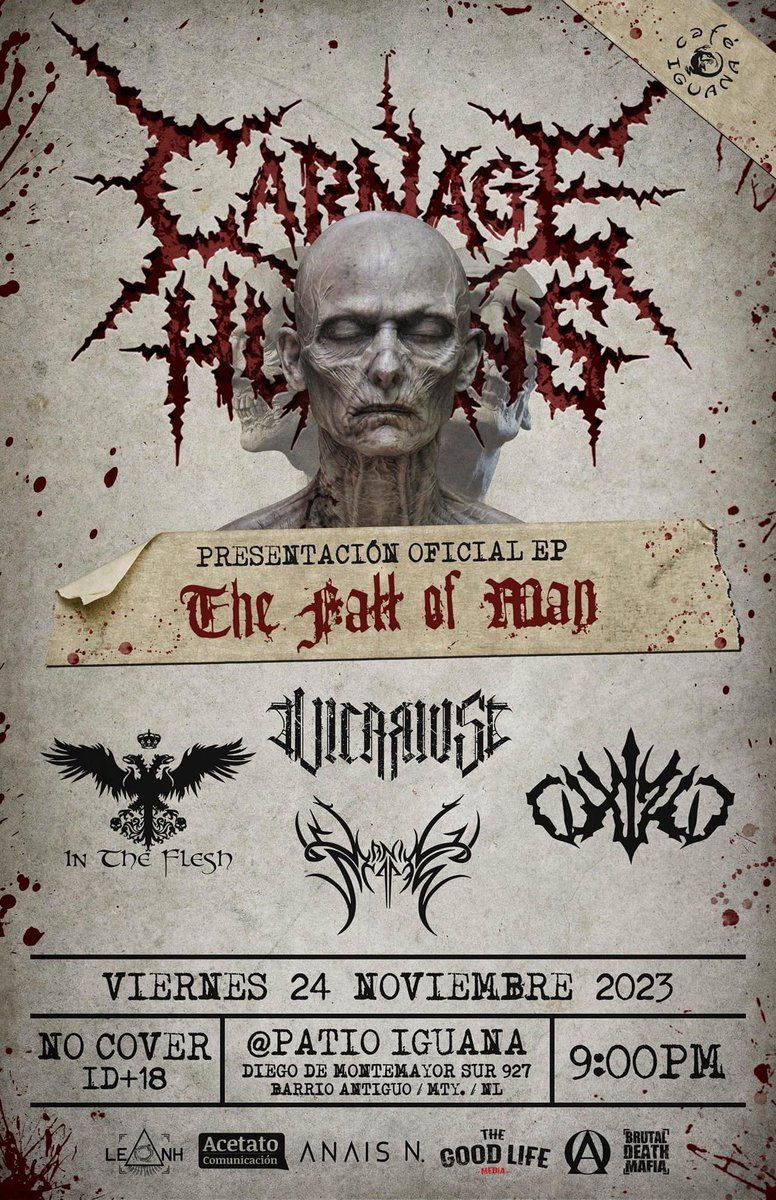 Los esperamos este próximo viernes en la presentación del EP de Carnage of Humans en el <a href="/CAFEIGUANAMX/">CAFE IGUANA</a> junto a #burningshadows #intheflesh y #oxizo 
#metalmexicano 
#brutaldeathmafia
