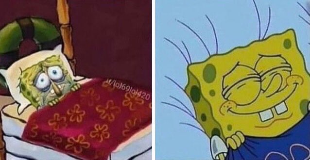 J’ai deux gros problèmes dans la vie : 

Difficulté à                        Difficulté à se 
dormir                                    réveiller