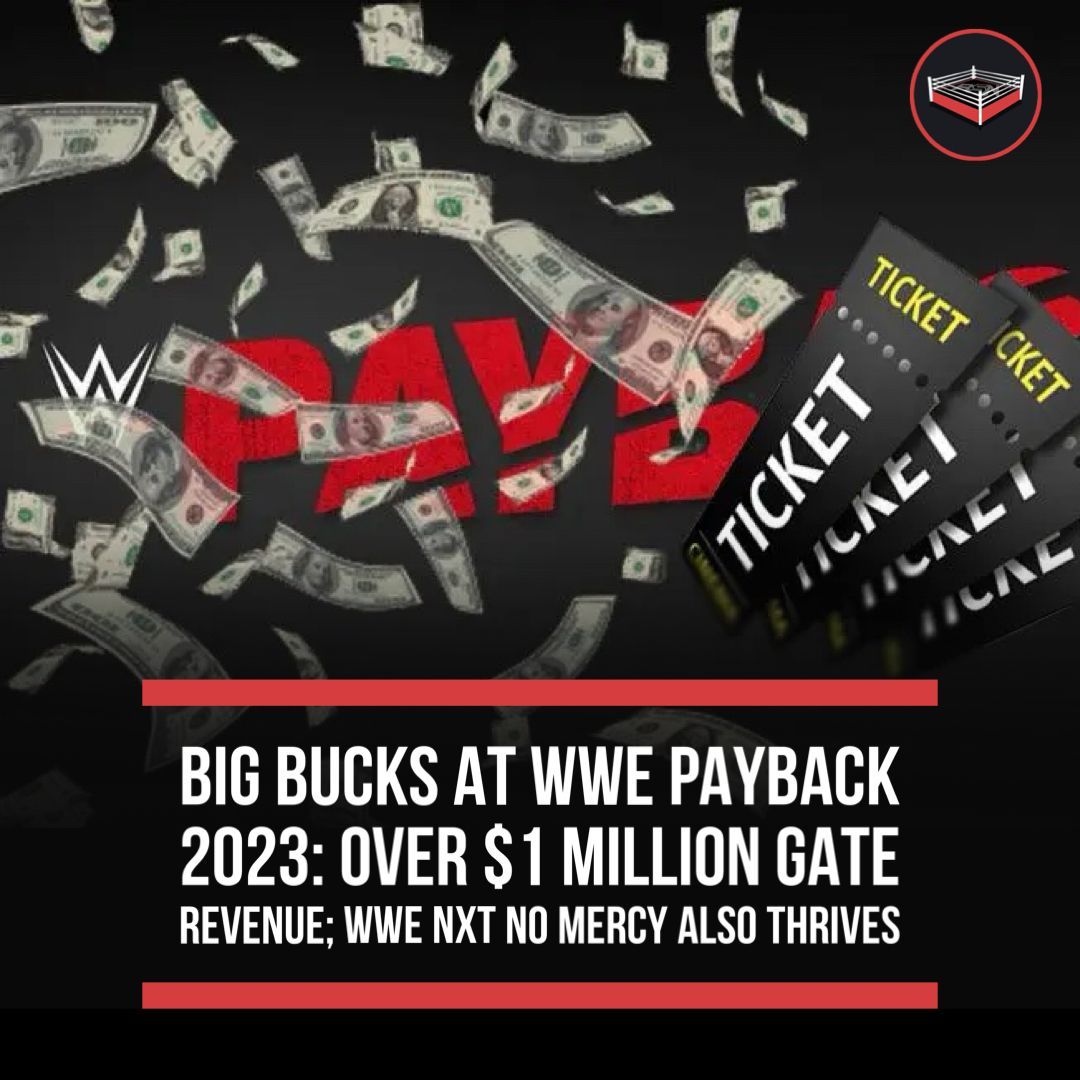 ringsidenews_'s tweet image. Big Bucks at #WWEPayback 2023: Over $1 Million Gate Revenue; #WWE NXT No Mercy Also Thrives ringsidenews.com/2023/11/21/big…