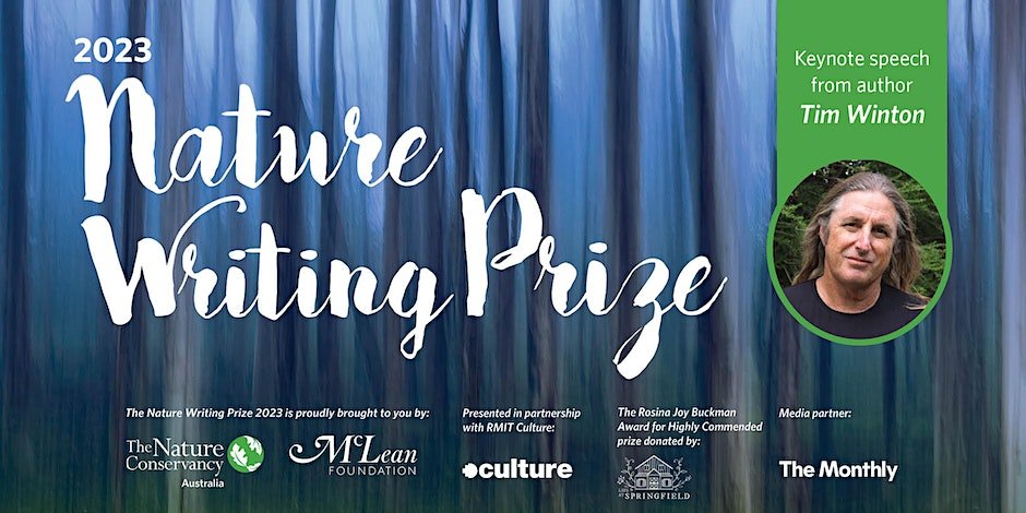 Join us tonight at RMIT’s The Capitol for The Nature Conservancy Australia's 2023 Nature Writing Prize announcement with a keynote presentation from Tim Winton

Shortlist and details: natureaustralia.org.au/get-involved/t…