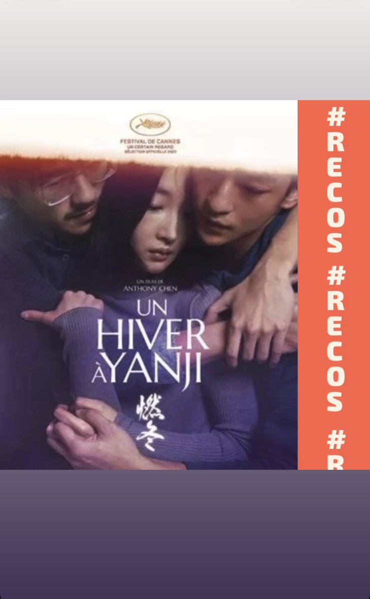 #RecosAJCF 🎥 - #HiveràYanji - Film d'Anthony CHEN, demain au cinéma 🔥🔥 💛Film dramatique chinois dans lequel, 3 jeunes Chinois, Nana, Haofeng et Xian, vous emmènent avec eux dans leur histoire et leurs secrets les plus profonds. 💅Nommé au Festival de Cannes 2023