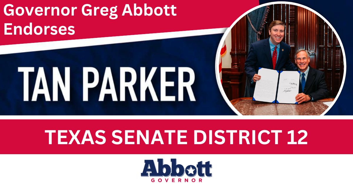 TanParkerTX's tweet photo. Honored to once again earn Governor Abbott's strong endorsement for Senate District 12 Join us! https://t.co/4hbSIV2j0d https://t.co/ktHkBgfr7a