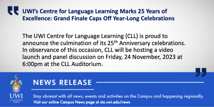 UWI_StAugustine's tweet photo. #News UWI's Centre for Language Learning Marks 25 Years of Excellence with a Grand Finale to cap-off year-long  celebrations.

Read full release here: https://t.co/S1BEZLDUU4 https://t.co/wG16ntcxOd