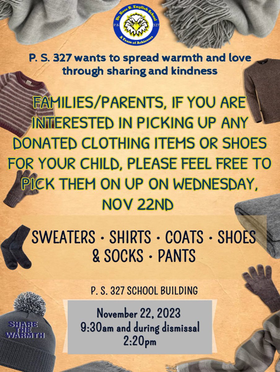 Dr.Rose B.English School is spreading the ❤️. Parents/families if you would  like to pick up any donated items ( underwear and socks are Brand New) November 22nd at 9:30am and 2:20pm during dismissal. #route327parents #327cares #327supports #327scholars❤️ #roadtogreatness