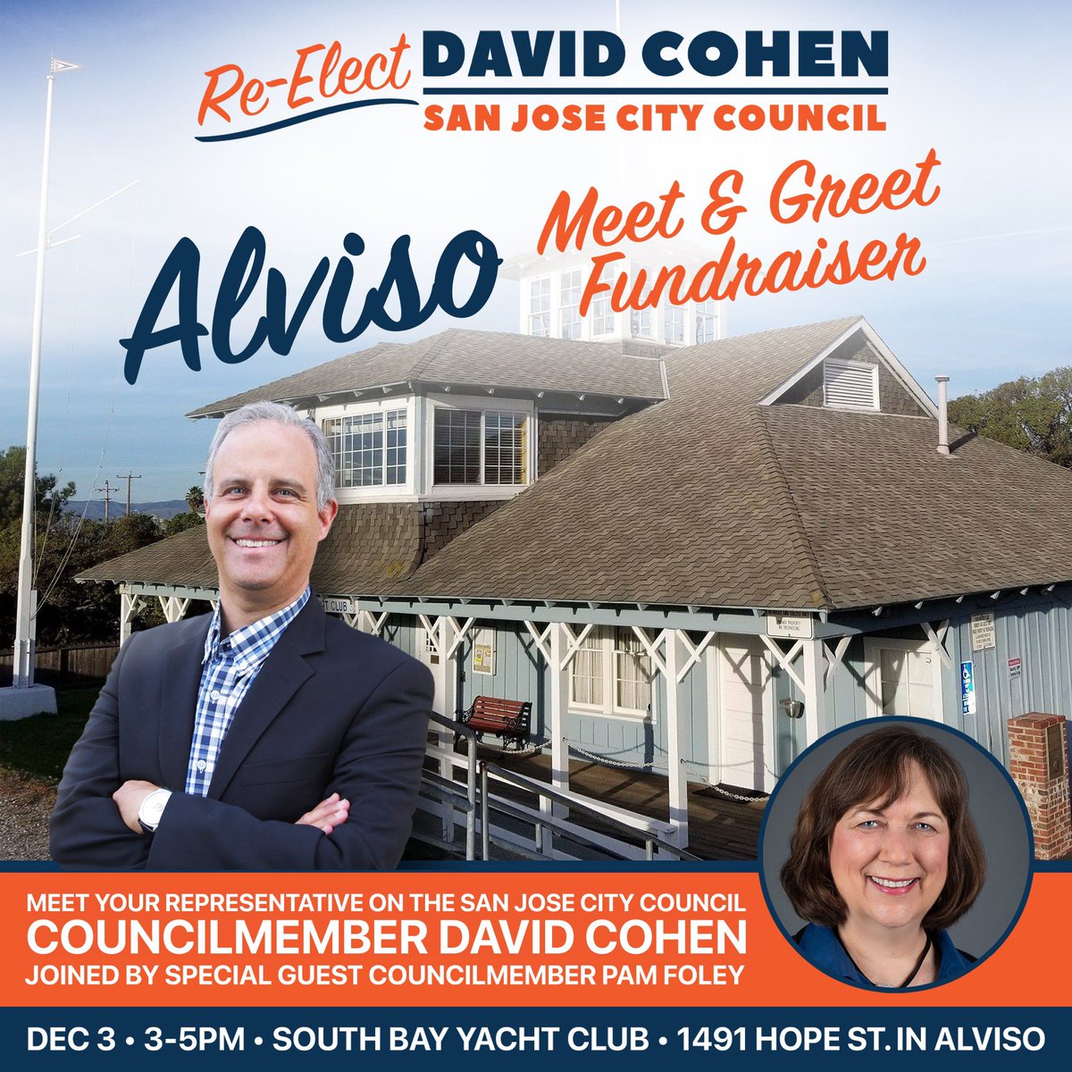 Join us for a campaign fundraiser on Dec 3 at the iconic South Bay Yacht Club in Alviso, with special guest Pam Foley. Details and RSVP at electdavidcohen.com/2024events