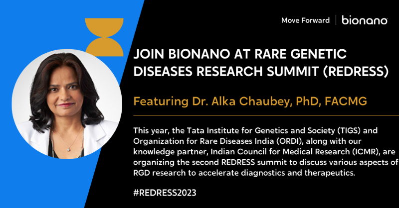 bionano's tweet photo. Bionano's CMO, Dr. Alka Chaubey, will be speaking at the upcoming Rare Genetic Diseases Research Summit (REDRESS), in Bengaluru, India. For more information, visit: https://t.co/GAbT9dpb1z #REDRESS2023 @TIGS_India @ORDIndia @ICMRDELHI https://t.co/WdiCYOiQBh