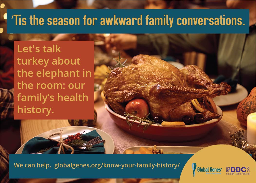 GlobalGenes's tweet photo. Why not make the most of those awkward family gatherings? Thanksgiving conversations can be the perfect opportunity to delve into your family history! With @blkwomenshealth we're providing a printable postcard that you can personalize. To download: https://t.co/cwA6OKkNos
#RDDC https://t.co/AysNo2yQtA